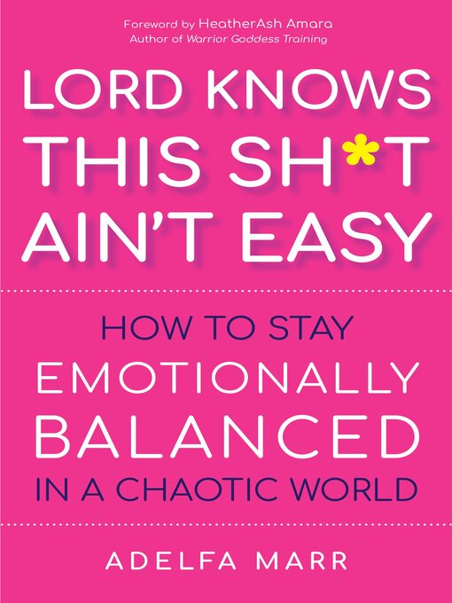 Title details for Lord Knows This Sh*t Ain't Easy by Adelfa Marr - Available
